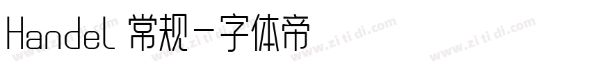 Handel 常规字体转换